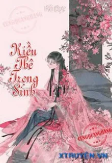 KIỀU THÊ TRỌNG SINH