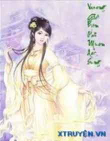 VƯƠNG GIA BẢN PHI MUỐN ĐỘC SỦNG