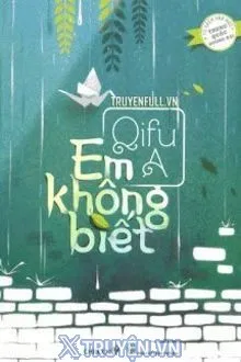 EM KHÔNG BIẾT