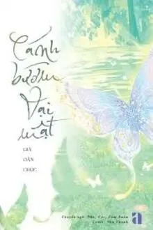 CÁNH BƯỚM VẠI MẬT