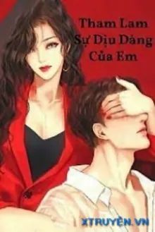 THAM LAM SỰ DỊU DÀNG CỦA EM