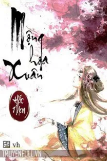 MỘNG HOA XUÂN