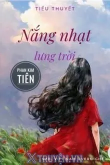NẮNG NHẠT LƯNG TRỜI
