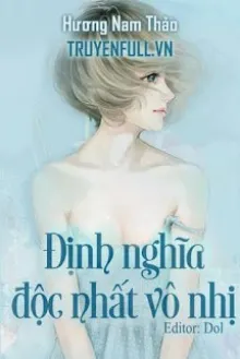 ĐỊNH NGHĨA ĐỘC NHẤT VÔ NHỊ