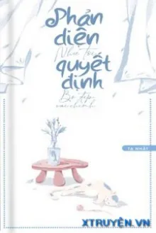 PHẢN DIỆN NHƯ TÔI QUYẾT BƠ ĐẸP VAI CHÍNH