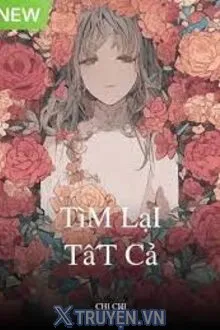 TÌM LẠI TẤT CẢ