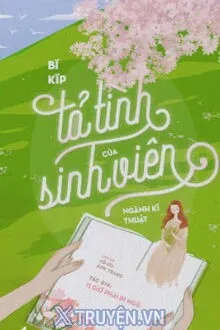 BÍ KÍP TỎ TÌNH CỦA SINH VIÊN NGÀNH KỸ THUẬT