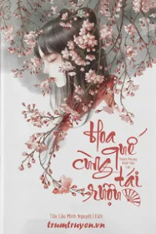 HOA QUẾ CÙNG TÁI RƯỢU