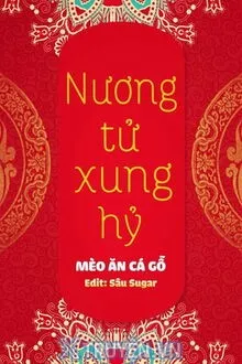 CÙNG NÀNG CƯỚI TRƯỚC YÊU SAU
