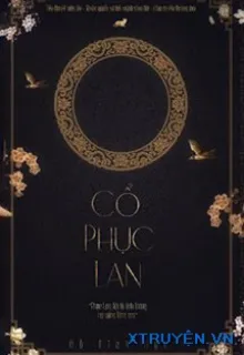 CỔ PHỤC LAN