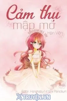 CẢM THỤ MẬP MỜ