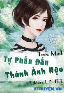 TỰ PHẤN ĐẦU THÀNH ẢNH HẬU