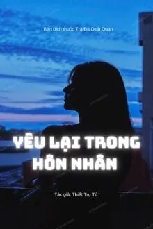 YÊU LẠI TRONG HÔN NHÂN