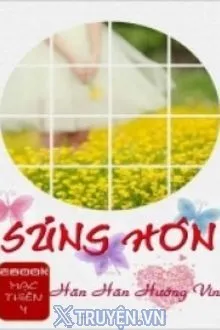SỦNG HÔN