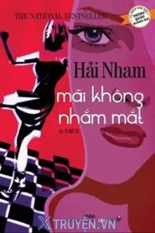 MÃI KHÔNG NHẮM MẮT