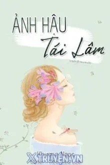 TRÙNG SINH CHI ẢNH HẬU TÁI LÂM