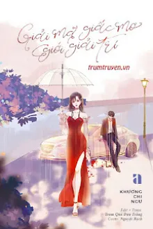 GIẢI MÃ GIẤC MƠ GIỚI GIẢI TRÍ