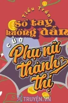 SỔ TAY HƯỚNG DẪN CỦA PHỤ NỮ THÀNH THỊ