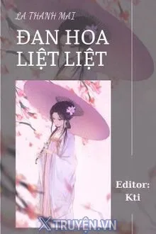 ĐAN HOA LIỆT LIỆT