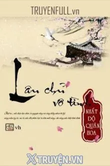 LÂU CHỦ VÔ TÌNH