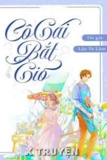 CÔ GÁI BẮT GIÓ - LẬN VU LÂM