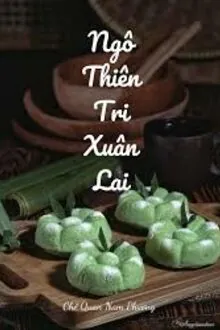 Ngô Thiên Tri Xuân Lai