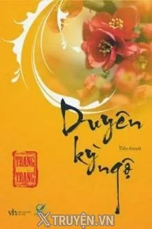 DUYÊN KỲ NGỘ