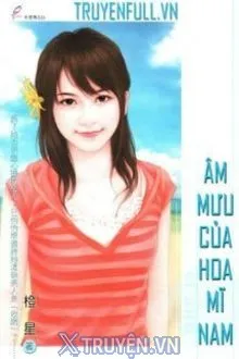 ÂM MƯU CỦA HOA MĨ NAM