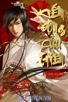 KIẾM ĐỘNG CỬU THIÊN