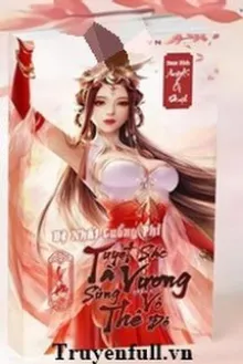 ĐỆ NHẤT CUỒNG PHI: TUYỆT SẮC TÀ VƯƠNG SỦNG THÊ VÔ ĐỘ