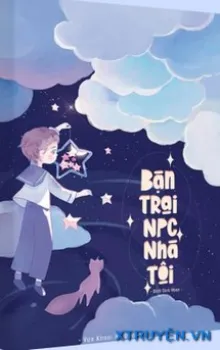 BẠN TRAI NPC NHÀ TÔI