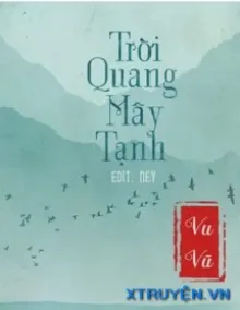 TRỜI QUANG MÂY TẠNH