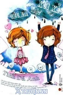 YÊU EM THẬT XUI XẺO