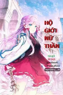HỘ GIỚI NỮ THẦN