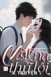 MẶT NẠ THÚ TỘI - GIẢ DIỆN CÁO BẠCH