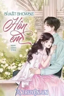 BÍ MẬT SHOWBIZ HÔN EM