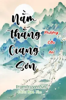 NẰM THẮNG GIANG SƠN