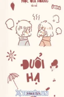 ĐUỔI HẠ