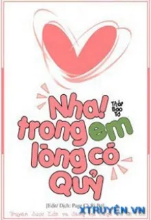 NHA! TRONG LÒNG EM CÓ QUỶ