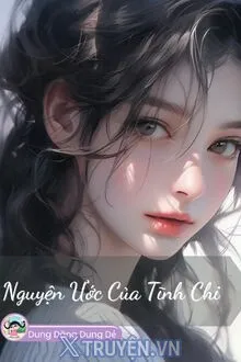 NGUYỆN ƯỚC CỦA TĨNH CHI