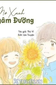 MƠ XANH NGÂM ĐƯỜNG