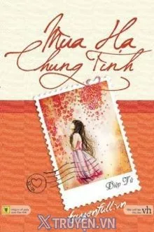MÙA HẠ CHUNG TÌNH