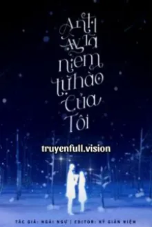 ANH ẤY LÀ NIỀM TỰ HÀO CỦA TÔI
