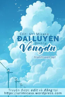 ĐẠI LUYỆN VÕNG DU