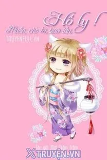 HỒ LY! MUỐN CHỜ TA BAO LÂU?