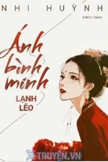 ÁNH BÌNH MINH LẠNH LẼO