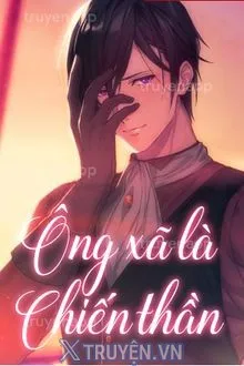Ong Xa La Chien Than