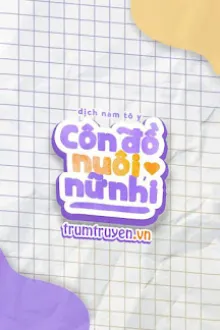 CÔN ĐỒ NUÔI NỮ NHI