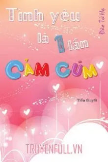 TÌNH YÊU LÀ MỘT LẦN CẢM CÚM