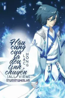 HẬU CUNG CỦA TA ĐÃ THAY ĐỔI